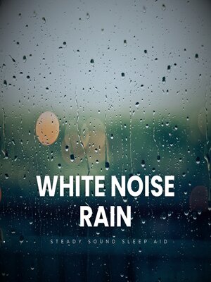 cover image of White Noise Rain